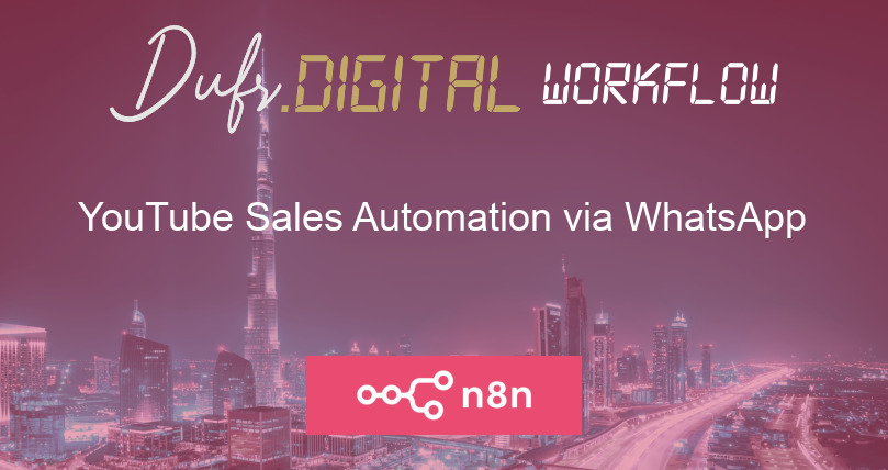 YouTube Sales Automation via WhatsApp