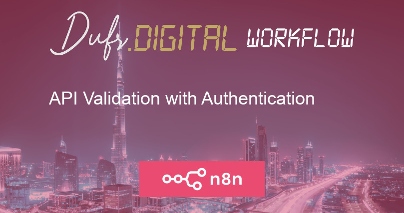 API Validation with Authentication