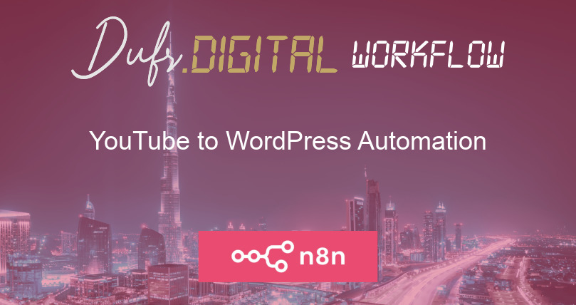 YouTube to WordPress Automation