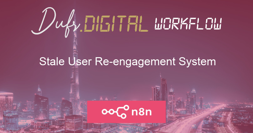 Stale User Re-engagement System