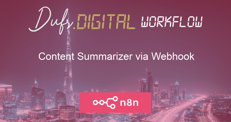 Content Summarizer via Webhook